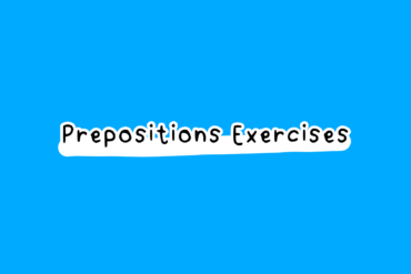 Prepositions Exercises