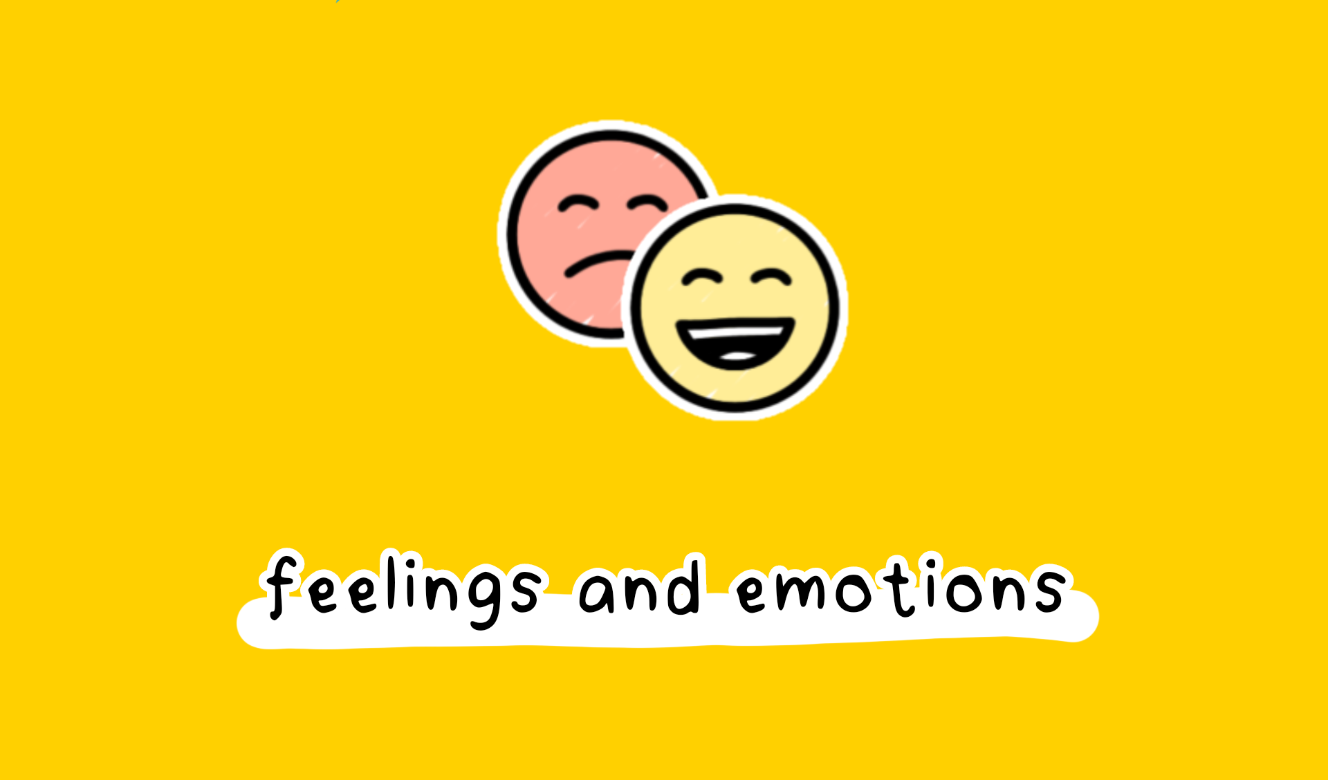 Feelings And Emotions