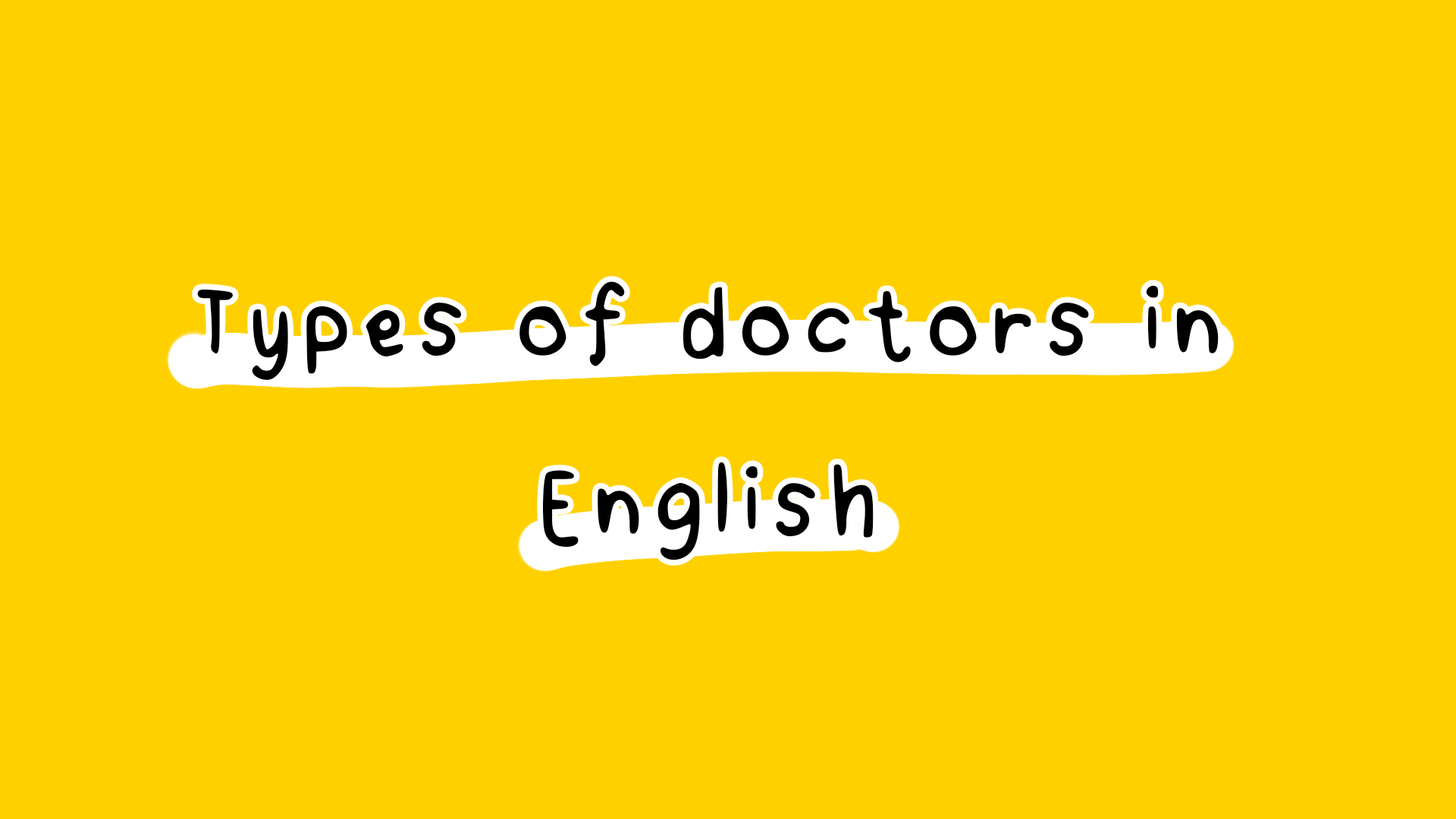 types of doctors